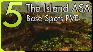 5 Base Spots auf The Island ARK Survival Ascended PVE [upl. by Wandy]