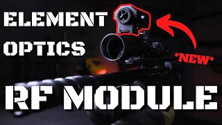 NEW Element Optics RF Module  Unboxing amp Setup [upl. by Javed9]