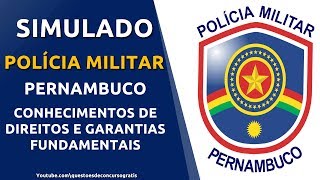 Simulado Policia Militar Pernambuco PMPE Conhecimentos de Direitos e Garantias Fundamentais [upl. by Bernj]