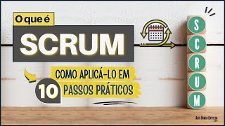 SCRUM O QUE É de um Jeito BEM Prático [upl. by Haroldson]