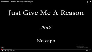 JUST GIVE ME A REASON  PINK Easy Chords and Lyrics [upl. by Grimbald]