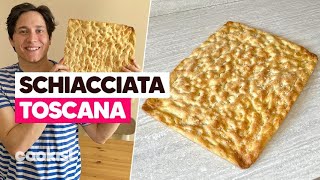 SCHIACCIATA TOSCANA la ricetta semplice per una FOCACCIA STREPITOSA 😍 [upl. by Klemm867]