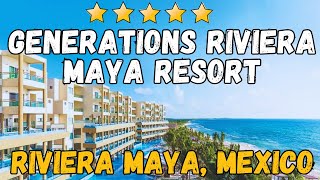 Generations Riviera Maya Resort  Riviera Maya Mexico AllInclusive Resort [upl. by Standice]