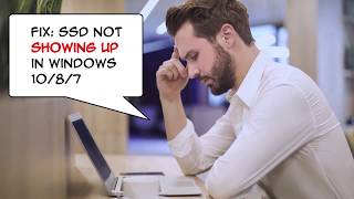 How to Fix SSD Not Showing up in Windows 1087 [upl. by Swenson634]