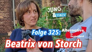 Beatrix von Storch AfD  Jung amp Naiv Folge 325 [upl. by Ainafetse590]