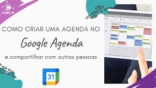 Como criar uma agenda compartilhada no Google Agenda [upl. by Anileba]