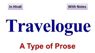 Travelogue  A type of Prose in Hindi with Notes [upl. by Hakkeber23]