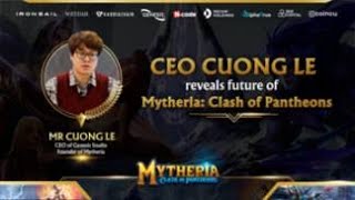 Everything you want to know about the future of Mytheria revealed by CEO Cuong Le [upl. by Otilesoj]