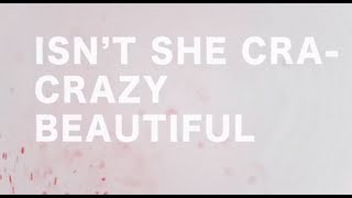 Andy Grammer  Crazy Beautiful Official Lyric Video [upl. by Gibbon833]