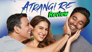 Atrangi Re Movie Official Trailer Release  Atrangi Re Movie Review Akshay Kumar New Movie Review [upl. by Tila]