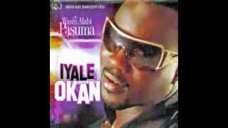 WASIU ALABI PASUMA  Iyale Okan [upl. by Emmaline]