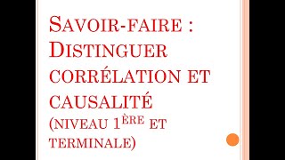 SES  Révision des savoirfaire  Distinguer corrélation et causalité 1ère et terminale [upl. by Ainevul652]