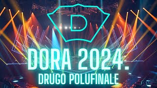 Dora 2024  druga polufinalna večer [upl. by Laenej]