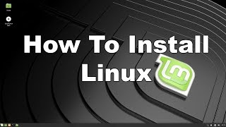 How To Install Linux Mint  Step By Step Guide [upl. by Nylarej413]