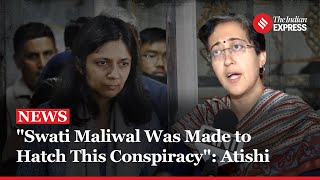 Atishi Marlena Accuses BJP of Using Agencies to Coerce Swati Maliwal in Conspiracy [upl. by Nessi]