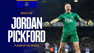 THE BEST OF JORDAN PICKFORD  202324 Player of the Season [upl. by Anuait]