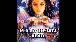 Ly O Lay Ale Loya Remix [upl. by Nilam]