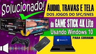 COMO CORRIGIR TELA PRETA DO TOP GEAR ÁUDIO E TRAVAS DO SFCSNES DO GAME STICK 4K LITE E Y3 LITE [upl. by Jonas802]