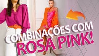 COMBINAÇÕES DE LOOKS  COM ROSA PINK [upl. by Saitam]