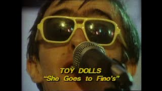 TOY DOLLS  SHE GOES TO FINOS  CHECK IT OUT TYNE TEES TV  7880 [upl. by Leodora754]