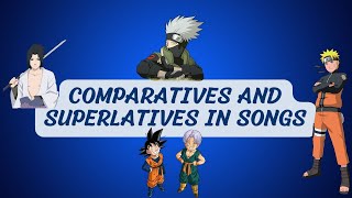 Comparatives and Superlatives in Songs  Aprenda inglês com Músicas  Intermediate [upl. by Ledairam125]