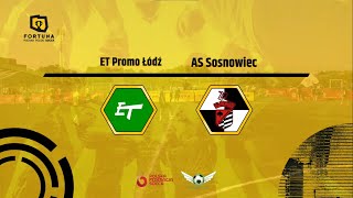 ET Promo Łódź  AS Sosnowiec  Faza Grupowa [upl. by Analiese]