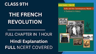 ONE SHOT IMPORTANT TOPICS  THE FRENCH REVOLUTION IN 1 HOUR  CLASS 9TH  CBSE NCERT 202324 [upl. by Nnairda]