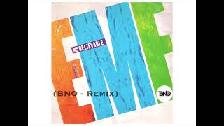 EMF  Unbelievable BNO  Remix [upl. by Danni217]