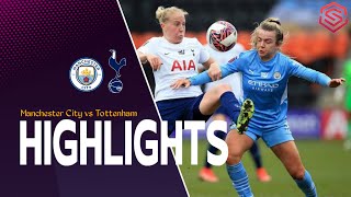 Manchester City vs Tottenham  Highlights FA Womens Continental League Cup 07022024 [upl. by Nylarac]