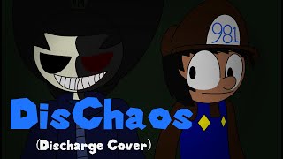 FNF Dischaos Discharge COVER [upl. by Yseult274]