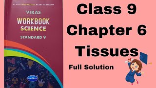 Class 9ScienceChapter 6TissuesVikas Workbook Solution 📚✨PART2 [upl. by Ebert]