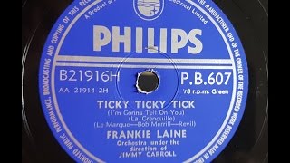 Frankie Laine Ticky Ticky Tick 1956 78 rpm [upl. by Eetse101]