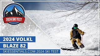 2024 Volkl Blaze 82  SkiEssentialscom Ski Test [upl. by Jervis]