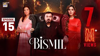 Bismil Episode 15  Naumaan Ijaz  Hareem Farooq  9 October 2024 English Subtitles  ARY Digital [upl. by Sarette]