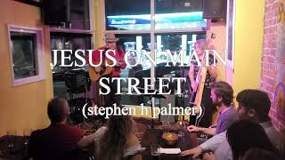 JESUS ON MAIN STREET Live FolkRoots Stephen H Palmer wAnn Downey at Ottawas MEOW bar amp kitchen [upl. by Spiros]