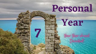 Personal Year 7  Numerology Secrets  reydiantnumerology personalyear7 [upl. by Sirehc]