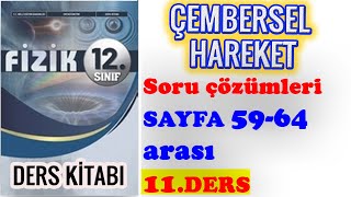 12SINIF FİZİK DERS KİTABI ÇEMBERSEL HAREKET SORU ÇÖZÜMLERİ11 [upl. by Cardew]