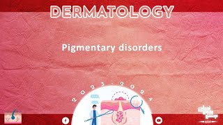 L9 part 1  Pigmentary disorders Dermatology [upl. by Palm]