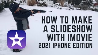 How to Make a Slideshow With iMovie on an iPhone [upl. by Emelda279]