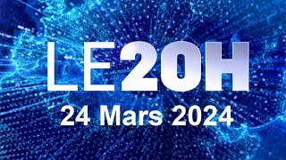 Journal 20h En Direct Dimanche 24 Mars 2024 Info France [upl. by Pallas]