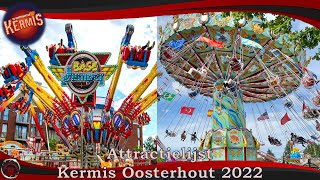 ATTRACTIELIJST  Kermis Oosterhout 2022 [upl. by Gavra]