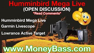 Humminbird Mega Live Open Discussion Are you dialed in yet [upl. by Tatianas140]