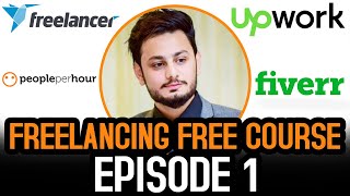 How to start Freelancing  Freelancing for Beginners  Freelancing Series  Episode 1 [upl. by Memory511]