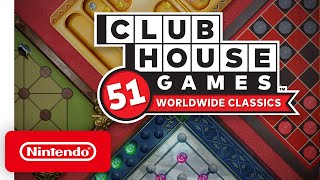 All about Clubhouse Games 51 Worldwide Classics  Nintendo Switch [upl. by Silva]