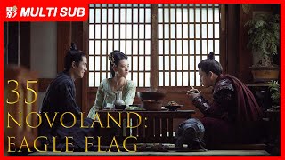 【MULTI SUB】Novoland Eagle Flag EP35 Liu Hao Ran Song Zu Er Chen Ruo Xuan Three Teenagers Epic [upl. by Miru]