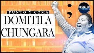 DOMITILA CHUNGARA  Vida y obra de la mujer minera SÍMBOLO de rebeldía  Punto y coma 🇧🇴👤✍ [upl. by Kendal]