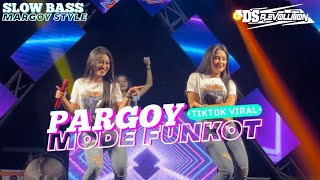 DJ PALING ENAK SEDUNiA  Dj Pargoy Mode Funkot Viral Tiktok Yang Kalian Cari Cari [upl. by Eelarual]