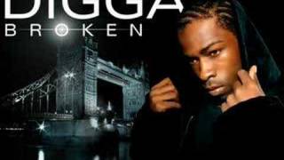 Digga  Broken 2008 NEW VERSION [upl. by Clarice]