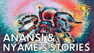 Anansi amp Nyames Stories [upl. by Ayanej]