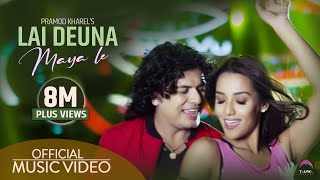 Lai deuna maya le लाइदेउ न माया ले Pramod kharel Official video feat Priyanka karki [upl. by Hoang]